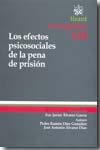 Los efectos psicosociales de pena de prisión. 9788498764932