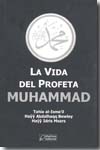 La vida del profeta Muhammad. 9788485973194
