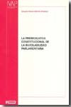 La prerrogativa constitucional de la inviolabilidad parlamentaria. 9788477773429