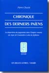 Chronique des derniers païens