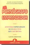 El pornógrafo emprendedor