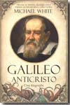 Galileo anticristo. 9788492573356