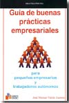 Guía de buenas prácticas empresariales. 9788493469023