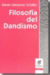 Filosofía del Dandismo. 9789506025915