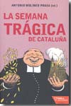 La Semana Trágica de Cataluña