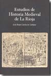Estudios de Historia Medieval de La Rioja. 9788496487406