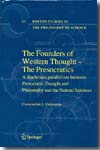 The founders of western thought