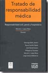 Tratado de responsabilidad médica. 9789871221233
