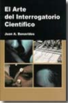 El arte del interrogatorio científico. 9789709550009