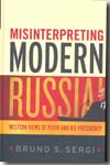 Misinterpreting modern Russia