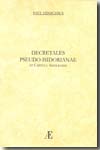 Decretales pseudo-Isidorianae et Capitula Angilramni. 9788492489190