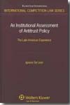 An institutional assessment of antitrust policy. 9789041124784