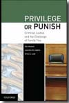 Privilege or punish. 9780195380064