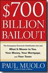 $700 billion bailout. 9780470462560