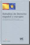 Estudios de Derecho español y europeo. 9788481025293