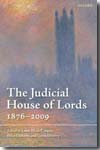 The Judicial House of Lords 1876-2009. 9780199532711