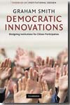 Democratic innovations. 9780521730709