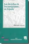 Los derechos de los inmigrantes en España. 9788498765786