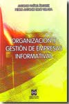 Organización y gestión de empresas informativas. 9788484256908