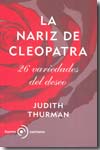 La nariz de Cleopatra. 9788493703073