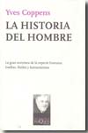 La historia del hombre