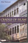 Cradle of Islam