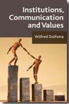 Institutions, communication and values. 9780230223790