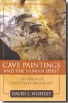 Cave paintings and the human spirit. 9781591026365