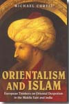 Orientalism and Islam. 9780521749619