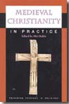 Medieval christianity in practice. 9780691090597