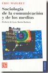 Sociología de la comunicación y de los medios