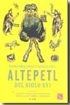 Territorialidad y paisaje en el Altepetl del siglo XVI