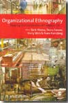 Organizational ethnography. 9781847870469