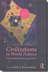 Civilizations in world politics. 9780415777117