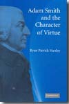 Adam Smith and the character of virtue