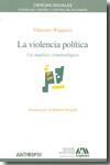 La violencia política. 9788476589304