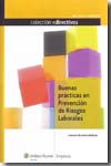 Buenas prácticas en prevención de riesgos laborales. 9788493722319