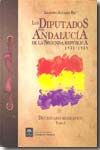 Los diputados por Andalucía de la Segunda República