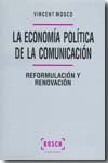 La economía política de la comunicación