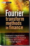 Fourier transform methods in finance