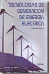 Tecnologías de generación de energía. 9786070501357