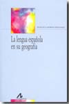 La lengua española en su geografía