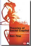 Theories of social capital. 9780745329963