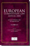 European competition Law annual 2008