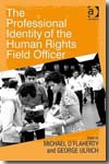 The professional identity of the Human Rights field officer