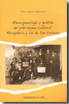 Etnoarqueología y gestión del patrimonio. 9788497734868