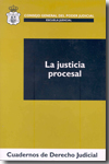 La justicia procesal. 9788492596249