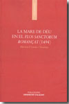 La mare de déu en el 'Flos Sanctorum Romançat' (1494)