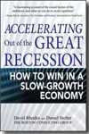 Accelerating out of the great recession. 9780071718141