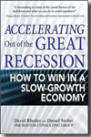 Accelerating out of the great recession